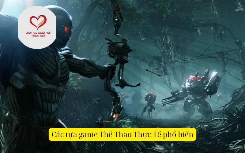 Các tựa game Thể Thao Thực Tế phổ biến