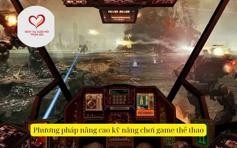 Phương pháp nâng cao kỹ năng chơi game thể thao