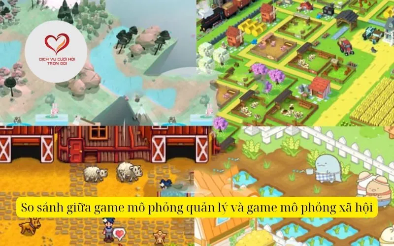 So sánh giữa game mô phỏng quản lý và game mô phỏng xã hội