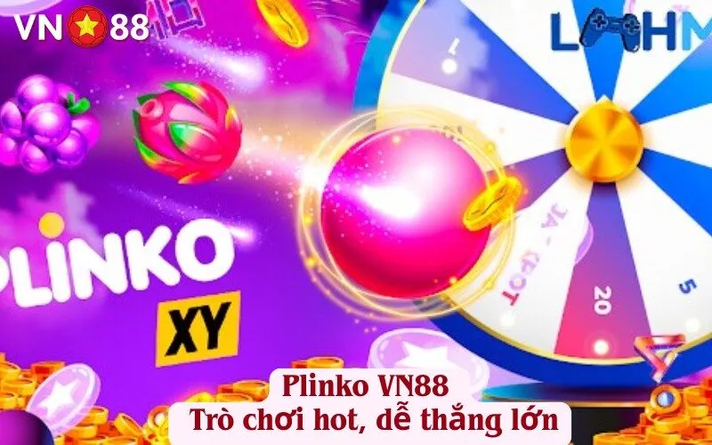 Plinko VN88 – Trò chơi hot, dễ thắng lớn